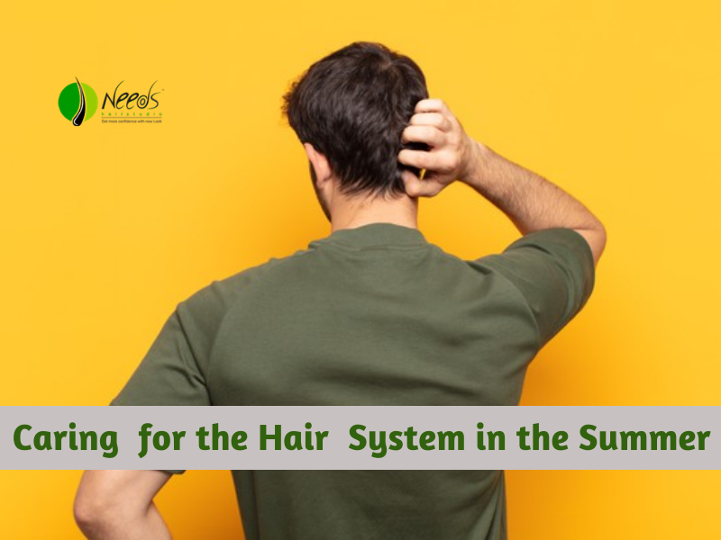Caring for the Hair System in the Summer